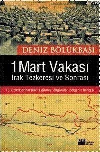 1 Mart Vakası Deniz Bölükbaşı