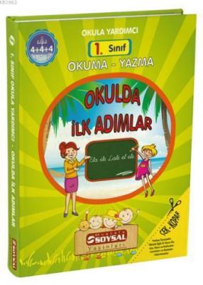 1. Sınıf Okuma Yazma - Okulda İlk Adımlar Kolektif