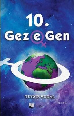 10. Gezegen Tuğçe Vural