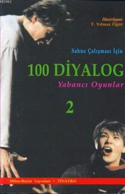 100 Diyalog - Yabancı Oyunlar 2 Turhan Yılmaz Öğüt