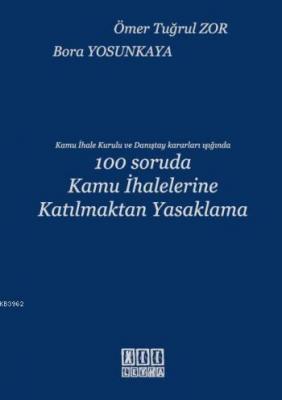 100 Soruda Kamu İhalelerine Katılmaktan Yasaklama Bora Yosunkaya