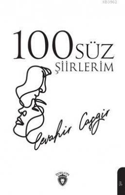 100Süz Şiirlerim Cevahir Caşgir