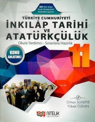 11. Sınıf İnkılap Tarihi ve Atatürkçülük Konu Anlatımlı Orhan Suadiye 