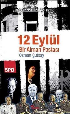 12 Eylül - Bir Alman Pastası Osman Çutsay