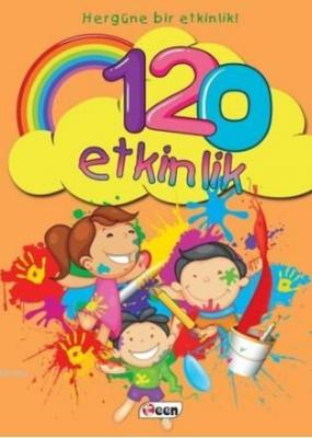 120 Etkinlik - Hergüne Bir Etkinlik! Betül Tok