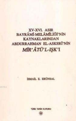 15 - 16. Asır Bayrami - Melamiliği'nin Kaynaklarından Abdurrahman El -