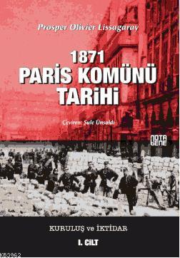 1871 Paris Komünü Tarihi Prosper Olivier Lissagaray