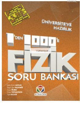 1'den 1000'e Fizik Soru Bankası Kolektif