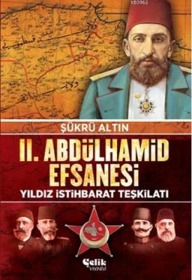 2. Abdulhamid Efsanesi Şükrü Altın