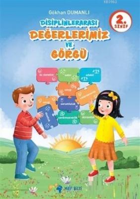 2. Sınıf Disiplinlerarası Değerlerimiz ve Görgü Gökhan Dumanlı