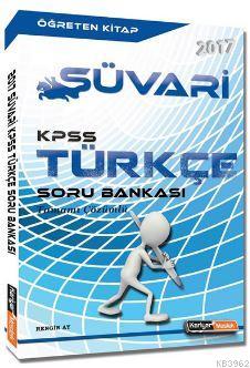 2017 Kpss Türkçe Süvari Tamamı Çözümlü Soru Bankası Rengin Ay
