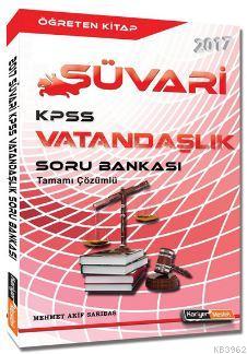 2017 Kpss Vatandaşlık Süvari Tamamı Çözümlü Soru Bankası Mehmet Akif S