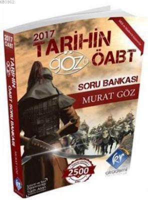 2017 ÖABT Tarihin Gözü Tamamı Çözümlü Soru Bankası Murat Göz