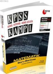 2018 KPSS Genel Yetenek Genel Kültür Kampı Matematik Tamamı Çözümlü So