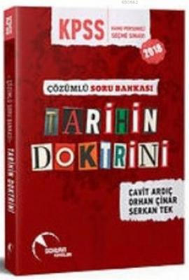 2018 KPSS Tarihin Doktrini Çözümlü Soru Bankası Cavit Ardıç