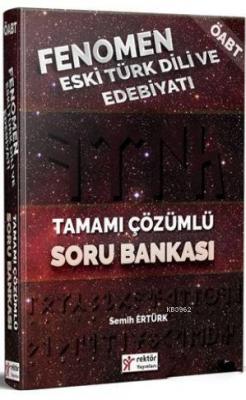 2018 ÖABT Fenomen Eski Türk Dili ve Edebiyatı Tamamı Çözümlü Soru Bank