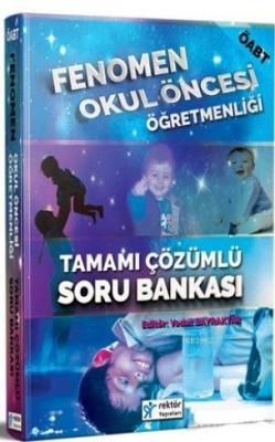 2018 ÖABT Fenomen Okul Öncesi Öğretmenliği Tamamı Çözümlü Soru Bankası