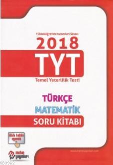 2018 TYT Türkçe Matematik Soru Kitabı Gökhan Metin