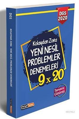 2020 DGS Kolaydan Zora 9×20 Yeni Nesil Çözümlü Problemler Denemeleri T