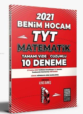 2021 TYT Matematik Tamamı Video Çözümlü 10 Deneme Sınavı Benim Hocam Y