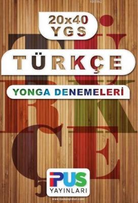 20x40 YGS Türkçe Yonga Denemeleri Kolektif