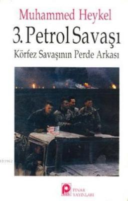 3. Petrol Savaşı Muhammed Heykel