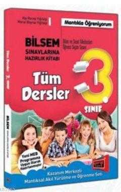 3. Sınıf Tüm Dersler Bilsem Sınavlarına Hazırlık Kitabı Alp Recep Yiği