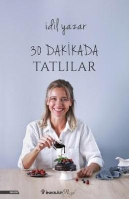 30 Dakikada Tatlılar İdil Yazar