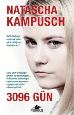 3096 Gün Natascha Kampusch