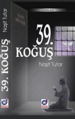 39. Koğuş Naşit Tutar