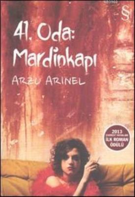 41. Oda: Mardinkapı Arzu Arınel