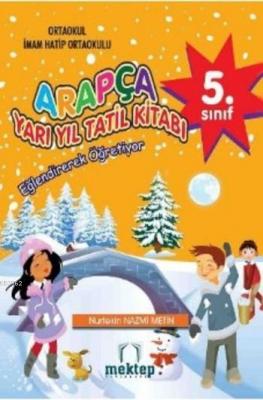 5. Sınıf Arapça Yarı Yıl Tatil Kitabı Nurtekin Nazmi Metin