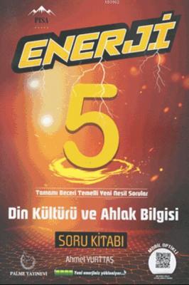 5.Sınıf Enerji Din Kültürü ve Ahlak Bilgisi Soru Kitabı Ahmet Yurttaş