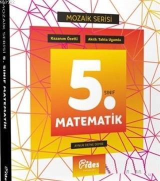 5. Sınıf Matematik Konu Özetli Soru Bankası - Mozaik Serisi Aynur Defn