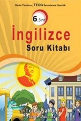 6.Sınıf İngilizce Soru Kitabı Tolga Şahin