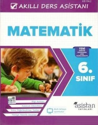 6. Sınıf Matematik Akıllı Ders Asistanı Kolektif