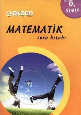 6. Sınıf Matematik Soru Kitabı Komisyon