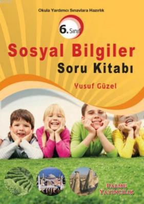 6. Sınıf Sosyal Bilgiler Soru Kitabı Yusuf Güzel