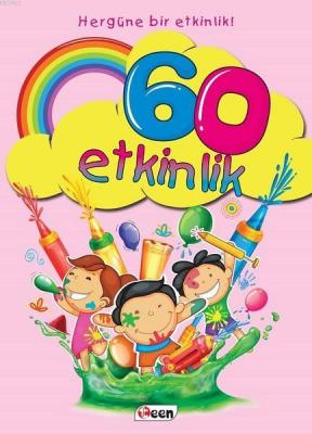 60 Etkinlik - Hergüne Bir Etkinlik! Betül Tok