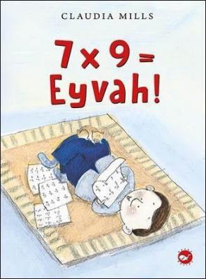 7x9 = Eyvah! Claudia Mills