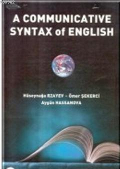 A Communicative Syntax Of English Hüseyna Rzayev