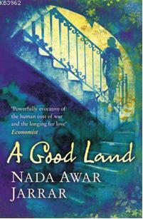 A Good Land Nada Awar Jarrar