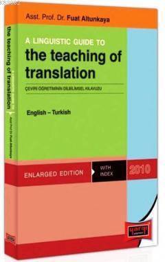 A Lıngustıc Guıde To The Teaching Of Translation English-Turkish Fuat 