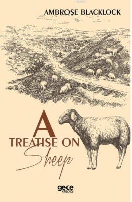 A Treatise on Sheep Ambrose Blacklock