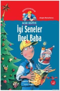 Acar Hafiye İyi Seneler Noel Baba Jürgen Banscherus