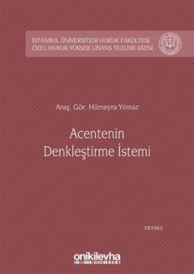 Acentenin Denkleştirme İstemi Hümeyra Yılmaz