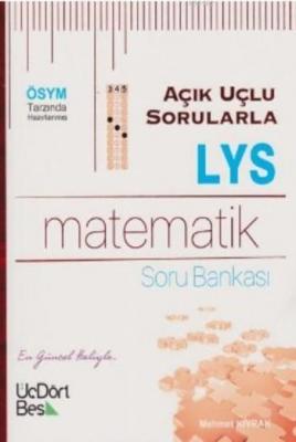 Açık Uçlu Sorularla LYS Matematik Mehmet Kıvrak