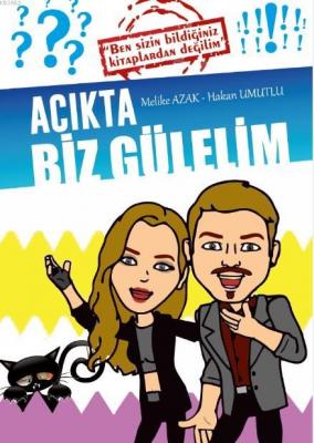 Acıkta Biz Gülelim Hakan Umutlu