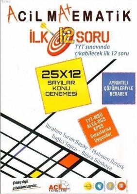 Acil Yayınları Matematik İlk 12 Soru 25x12 Sayılar Konu Denemesi Acil 