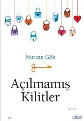 Açılmamış Kilitler Nurcan Gök